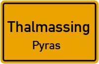 Straßenverzeichnis Thalmassing Pyras