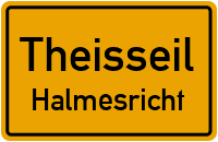 Straßen in Theisseil Halmesricht