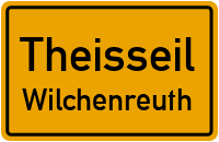 Wilchenreuth in TheisseilWilchenreuth