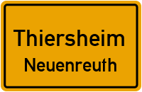 Straßenverzeichnis Thiersheim Neuenreuth