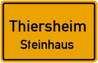 Straßen in Thiersheim Steinhaus