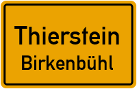 Straßenverzeichnis Thierstein Birkenbühl