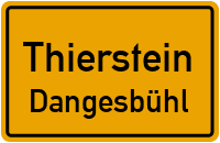 Straßenverzeichnis Thierstein Dangesbühl