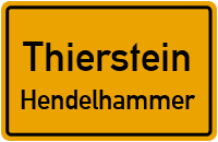 Straßenverzeichnis Thierstein Hendelhammer