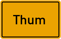 Wo liegt Thum?