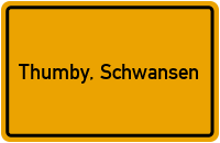 Ortsschild von Gemeinde Thumby, Schwansen in Schleswig-Holstein