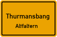 Straßenverzeichnis Thurmansbang Altfaltern