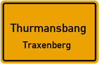 Straßenverzeichnis Thurmansbang Traxenberg