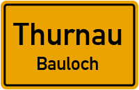Straßenverzeichnis Thurnau Bauloch