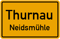 Straßen in Thurnau Neidsmühle