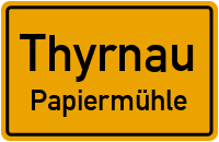 Papiermühle in ThyrnauPapiermühle