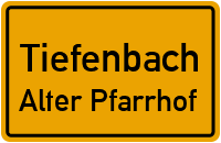 Alter Pfarrhof in TiefenbachAlter Pfarrhof