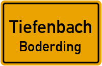Straßenverzeichnis Tiefenbach Boderding