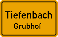 Grubhof in TiefenbachGrubhof