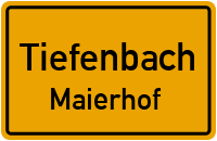 Maierhof in TiefenbachMaierhof