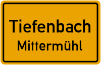 Mittermühl in 94113 Tiefenbach (Mittermühl)