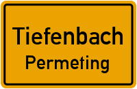 Straßenverzeichnis Tiefenbach Permeting