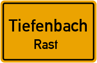 Straßenverzeichnis Tiefenbach Rast