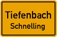 Straßenverzeichnis Tiefenbach Schnelling