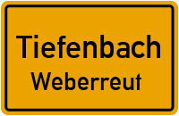Straßenverzeichnis Tiefenbach Weberreut