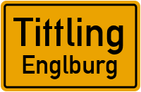 Englburg in TittlingEnglburg