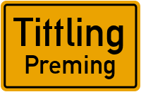 Pretzer Straße in TittlingPreming