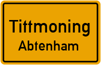 Straßenverzeichnis Tittmoning Abtenham