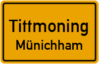 Münichham in TittmoningMünichham