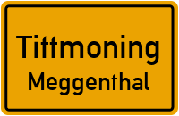 Straßenverzeichnis Tittmoning Meggenthal