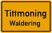 Straßenverzeichnis Tittmoning Waldering