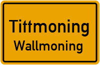 Wallmoning in TittmoningWallmoning