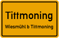 Wiesmühl in 84529 Tittmoning (Wiesmühl b.Tittmoning)