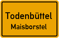 Hauptstraße in TodenbüttelMaisborstel