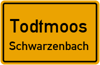 Straßenverzeichnis Todtmoos Schwarzenbach