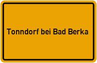 City Sign Tonndorf bei Bad Berka