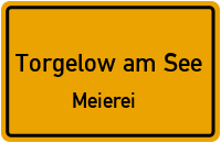 Meierei in 17192 Torgelow am See (Meierei)