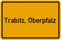 Ortsschild von Gemeinde Trabitz, Oberpfalz in Bayern