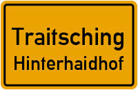 Straßenverzeichnis Traitsching Hinterhaidhof