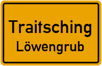 Straßenverzeichnis Traitsching Löwengrub