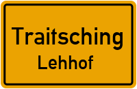 Straßenverzeichnis Traitsching Lehhof