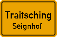 Seignhof in TraitschingSeignhof