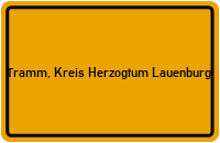 City Sign Tramm, Kreis Herzogtum Lauenburg