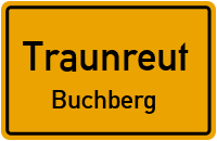 Straßenverzeichnis Traunreut Buchberg
