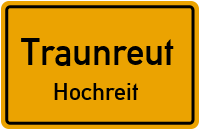Straßen in Traunreut Hochreit