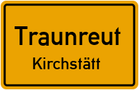 Straßen in Traunreut Kirchstätt