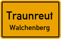 Straßen in Traunreut Walchenberg