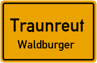 Straßen in Traunreut Waldburger