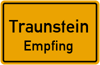 Empfing in TraunsteinEmpfing