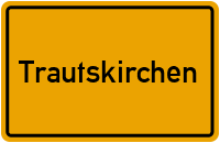 City Sign Trautskirchen