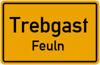 Straßen in Trebgast Feuln